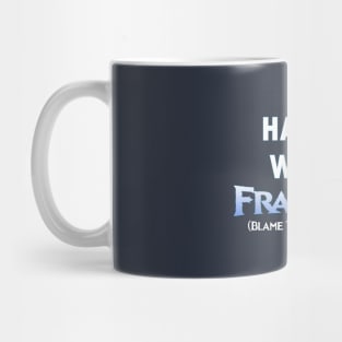 Hans Was Framed Mug